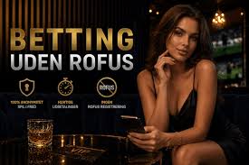 Betting Sider uden ROFUS En Guide til Sikker Spiloplevelse